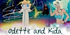 Affiliate: Odette and Kida